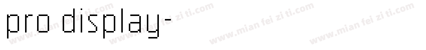 pro display字体转换